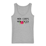 Débardeur Féministe<br/> C'est Mon Corps à Moi